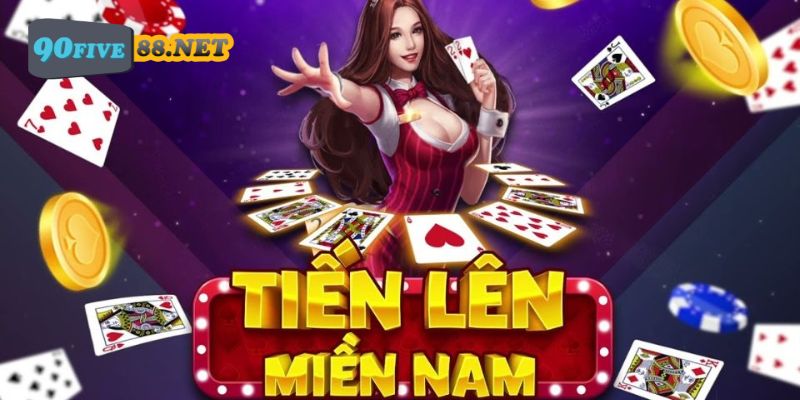 Tìm hiểu sự thú vị của trò chơi Tiến Lên miền Nam