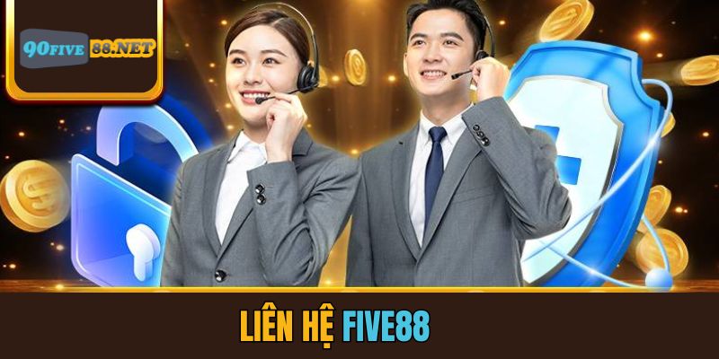 Phương thức liên hệ Five88 đa dạng và phong phú